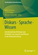 Diskurs - Sprache - Wissen