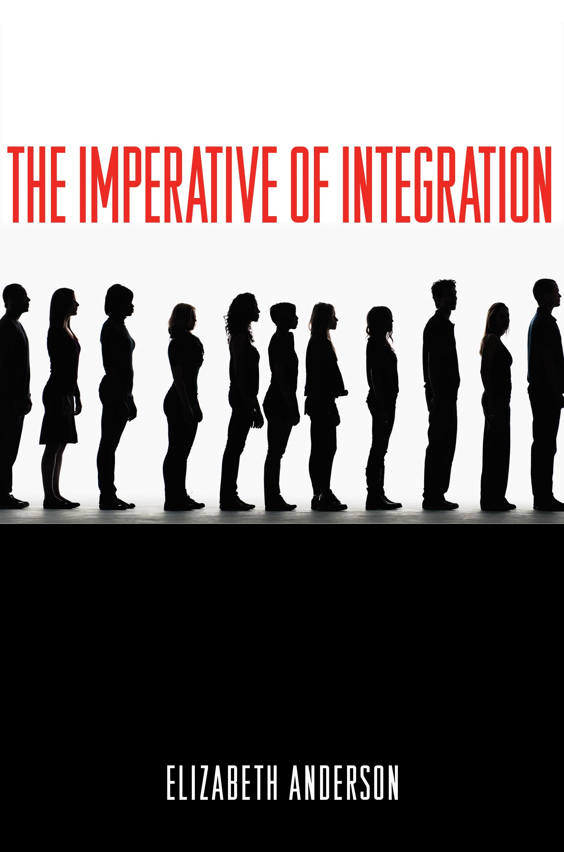 The Imperative of Integration