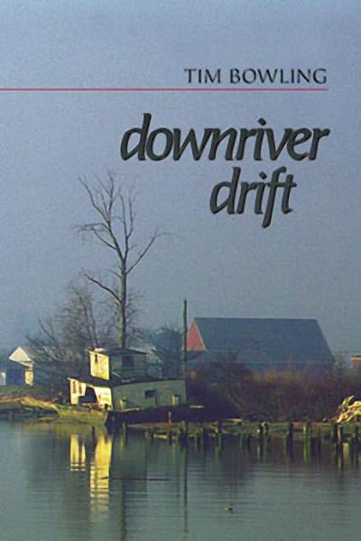 Downriver Drift