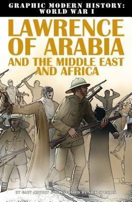 Lawrence of Arabia and the Middle East and Africa