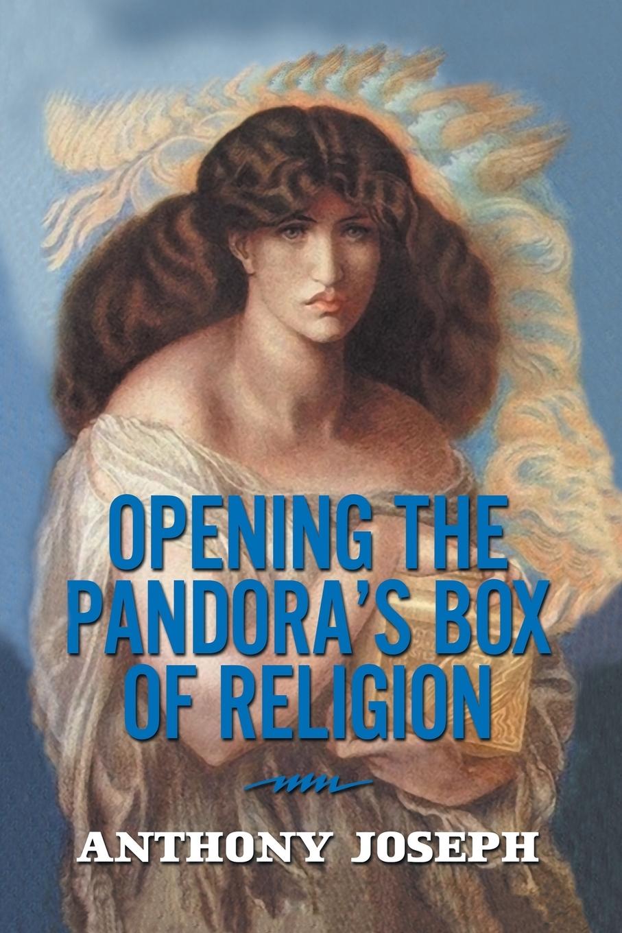 Opening the Pandora's Box of Religion