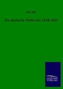 Die deutsche Flotte von 1848-1852