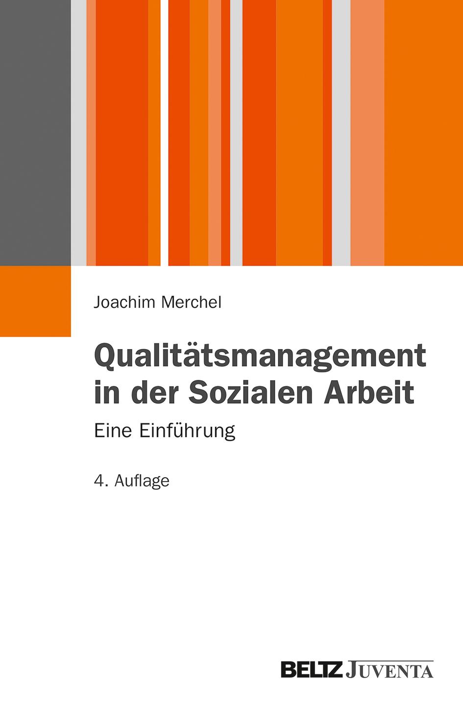 Qualitätsmanagement in der Sozialen Arbeit.