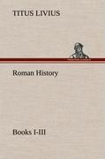 Roman History, Books I-III