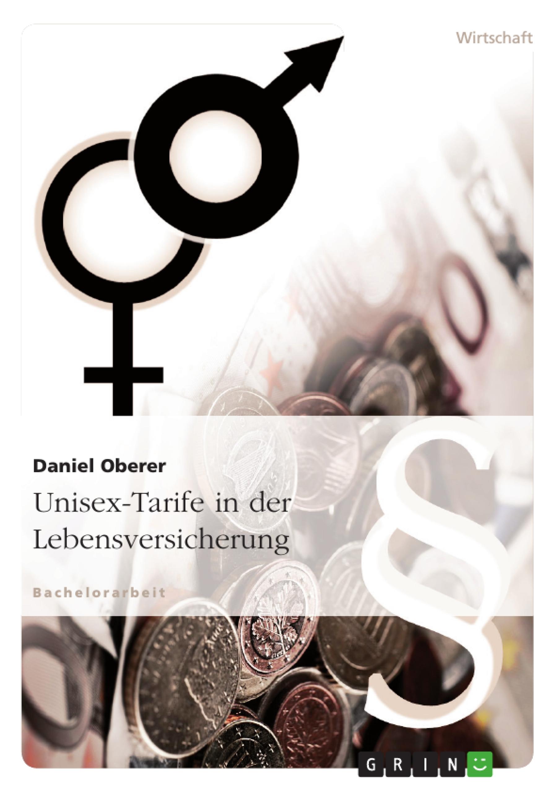 Unisex-Tarife in der Lebensversicherung