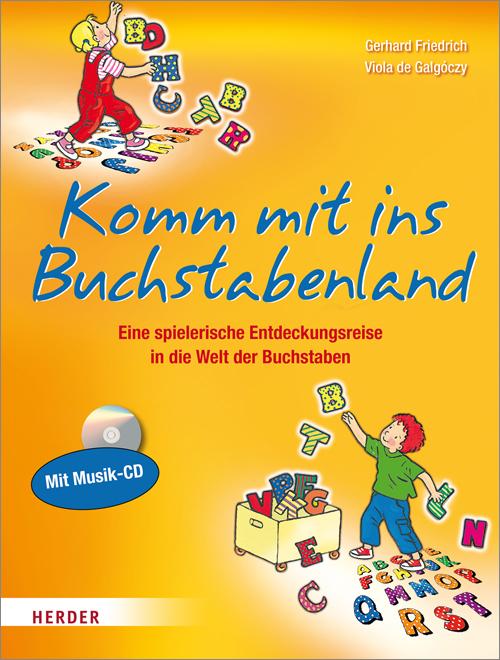 Komm mit ins Buchstabenland