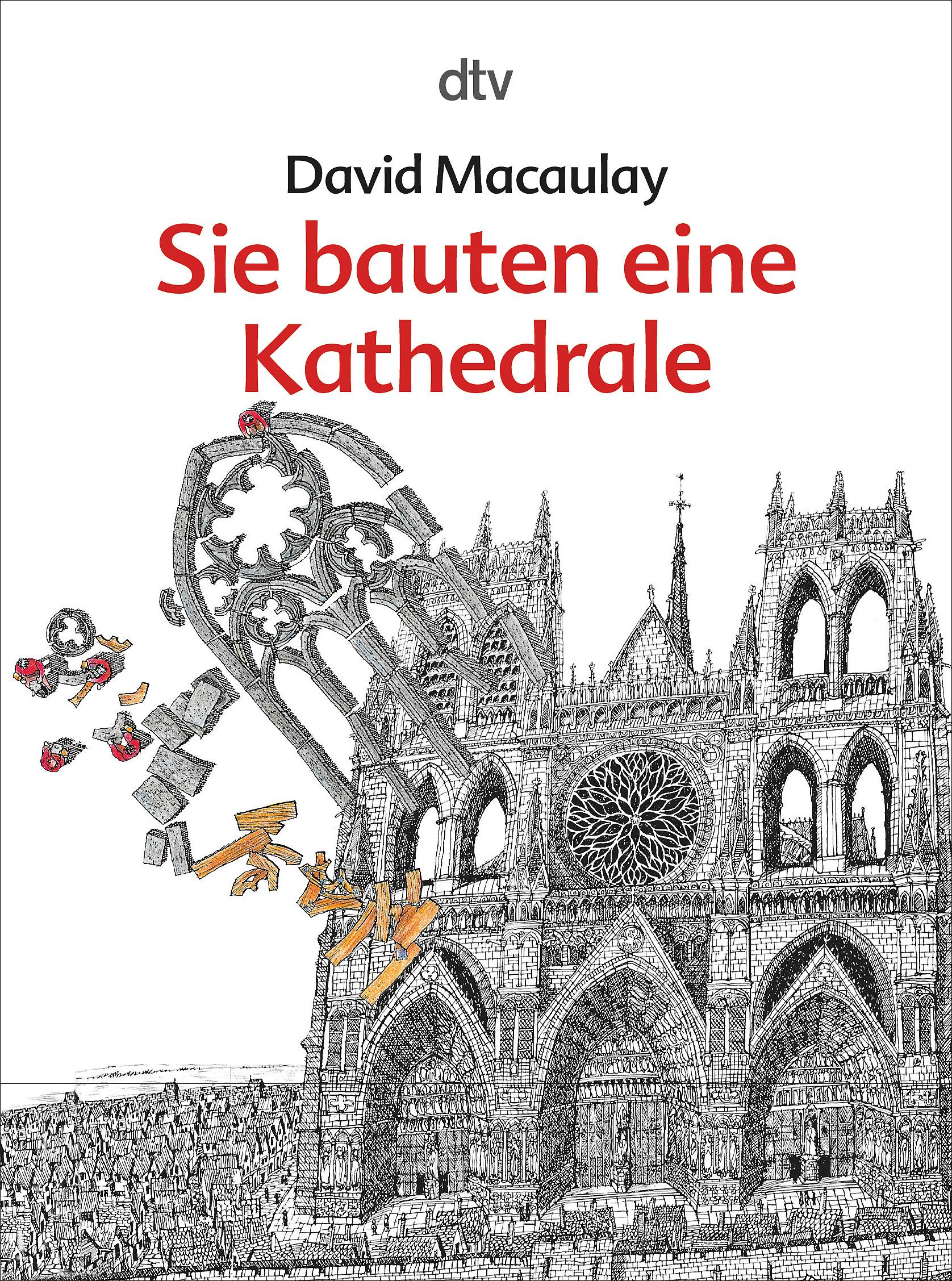 Sie bauten eine Kathedrale