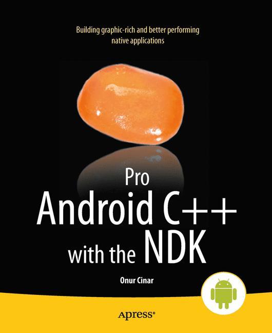 Pro Android C++ with the NDK