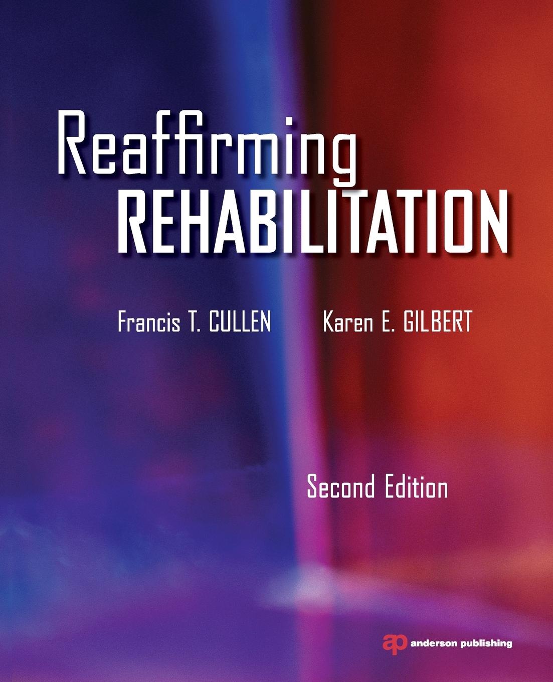 Reaffirming Rehabilitation