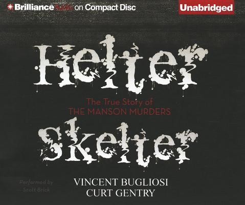 Helter Skelter: The True Story of the Manson Murders