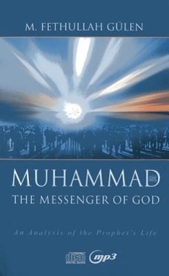 Muhammad, the Messenger of God