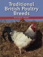 Traditional British Poultry Breeds