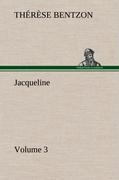 Jacqueline ¿ Volume 3