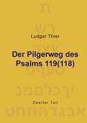 Der Pilgerweg des Psalms 119(118)