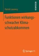 Funktionen wirkungsschwacher Klimaschutzabkommen