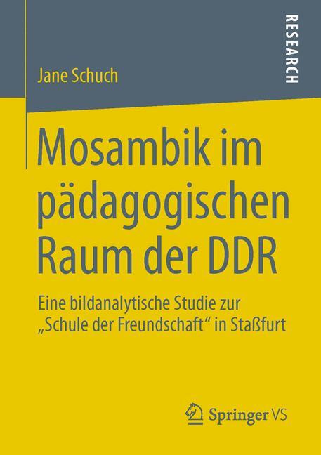 Mosambik im pädagogischen Raum der DDR