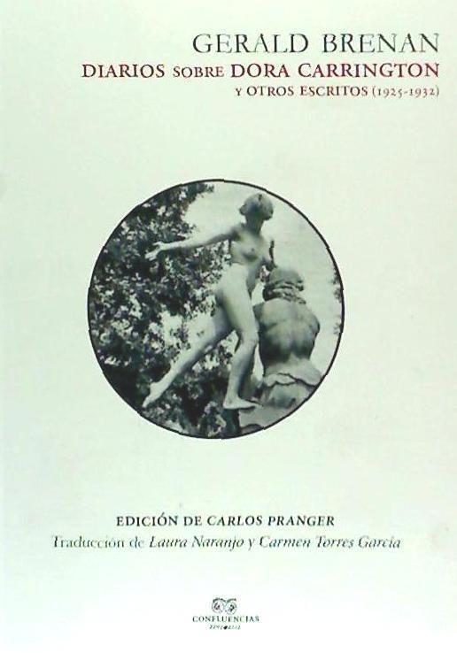 Diarios sobre Dora Carrington : y otros escritos, 1925-1932