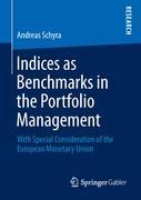 Indices as Benchmarks in the Portfolio Management