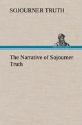 The Narrative of Sojourner Truth