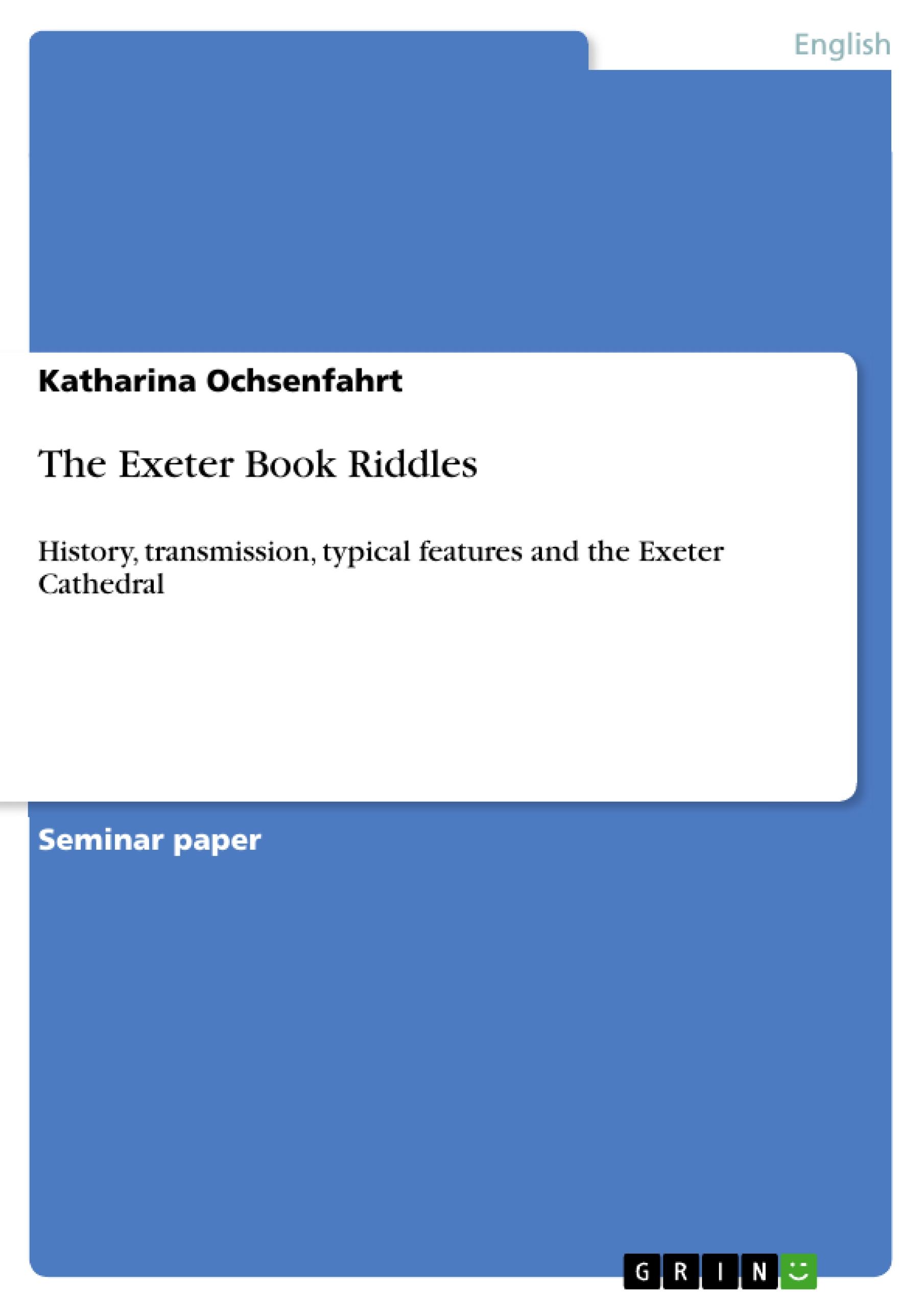 The Exeter Book Riddles