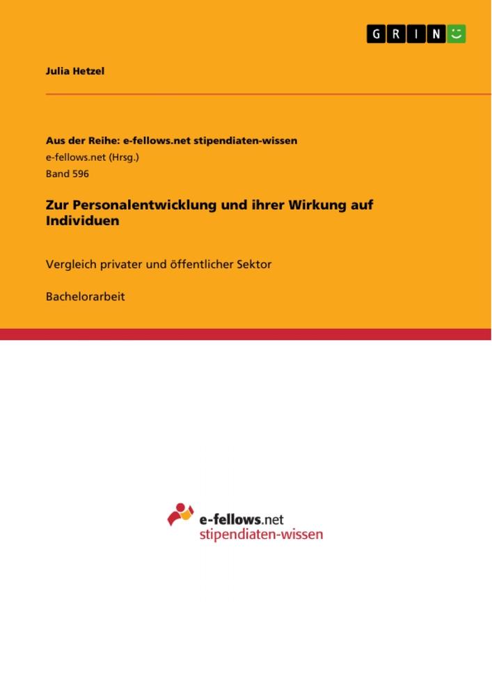 Zur Personalentwicklung und ihrer Wirkung auf Individuen