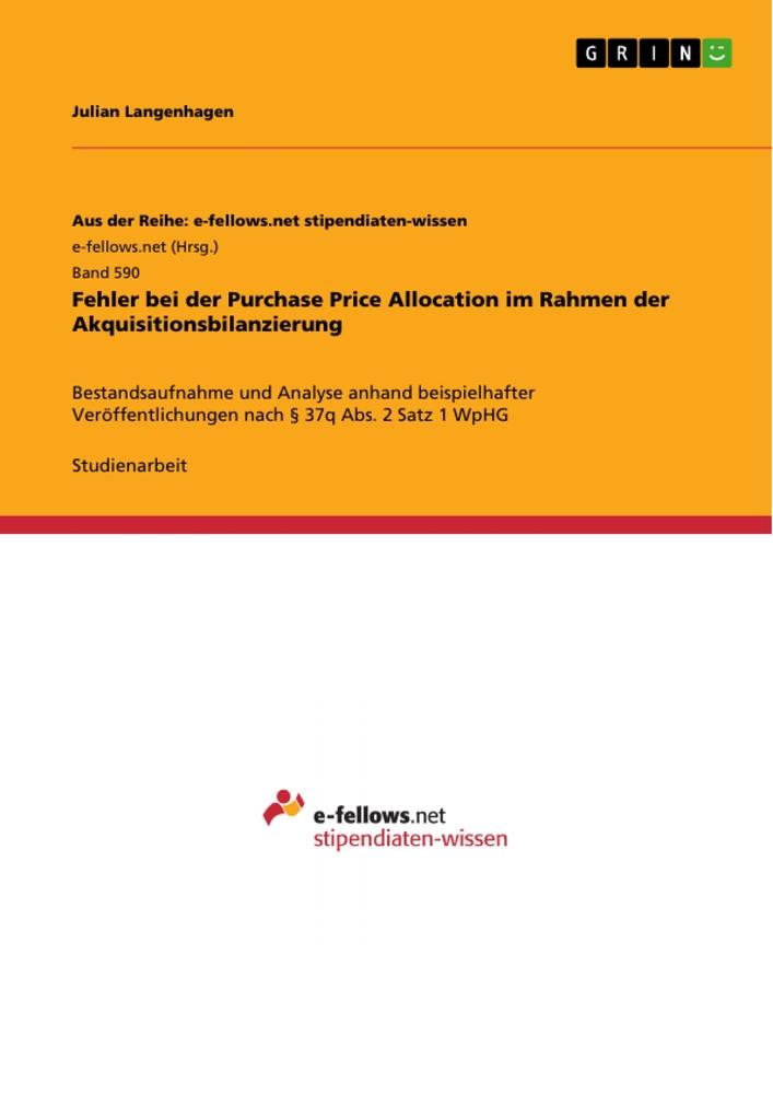 Fehler bei der Purchase Price Allocation im Rahmen der Akquisitionsbilanzierung