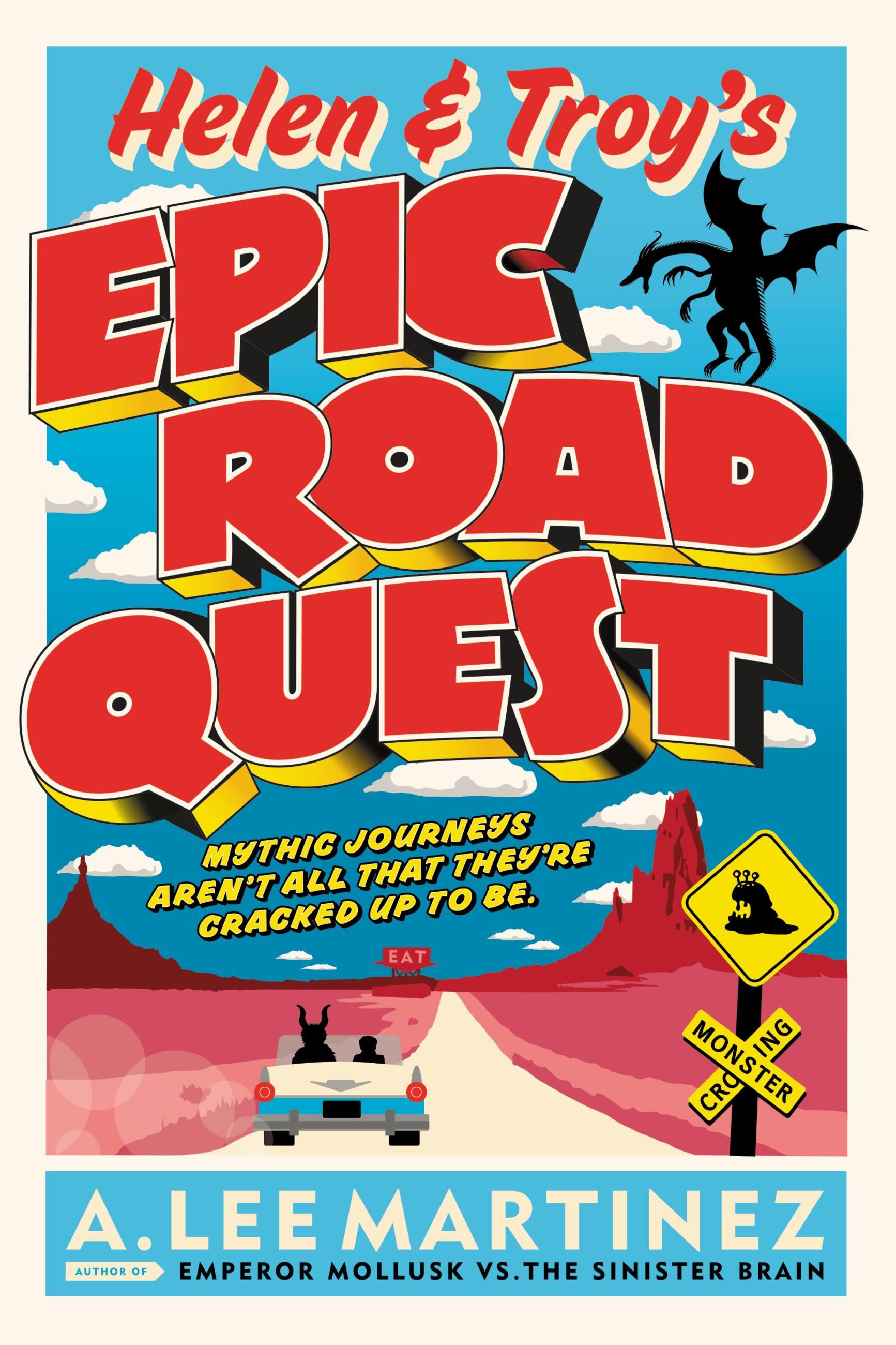 Helen & Troy's Epic Road Quest