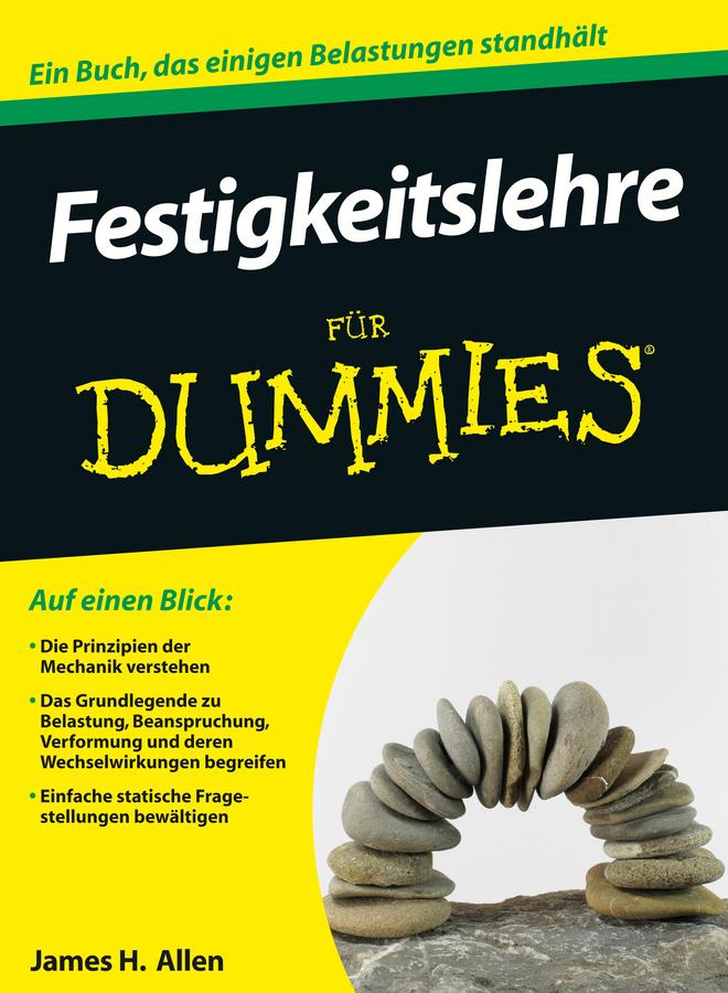 Festigkeitslehre für Dummies