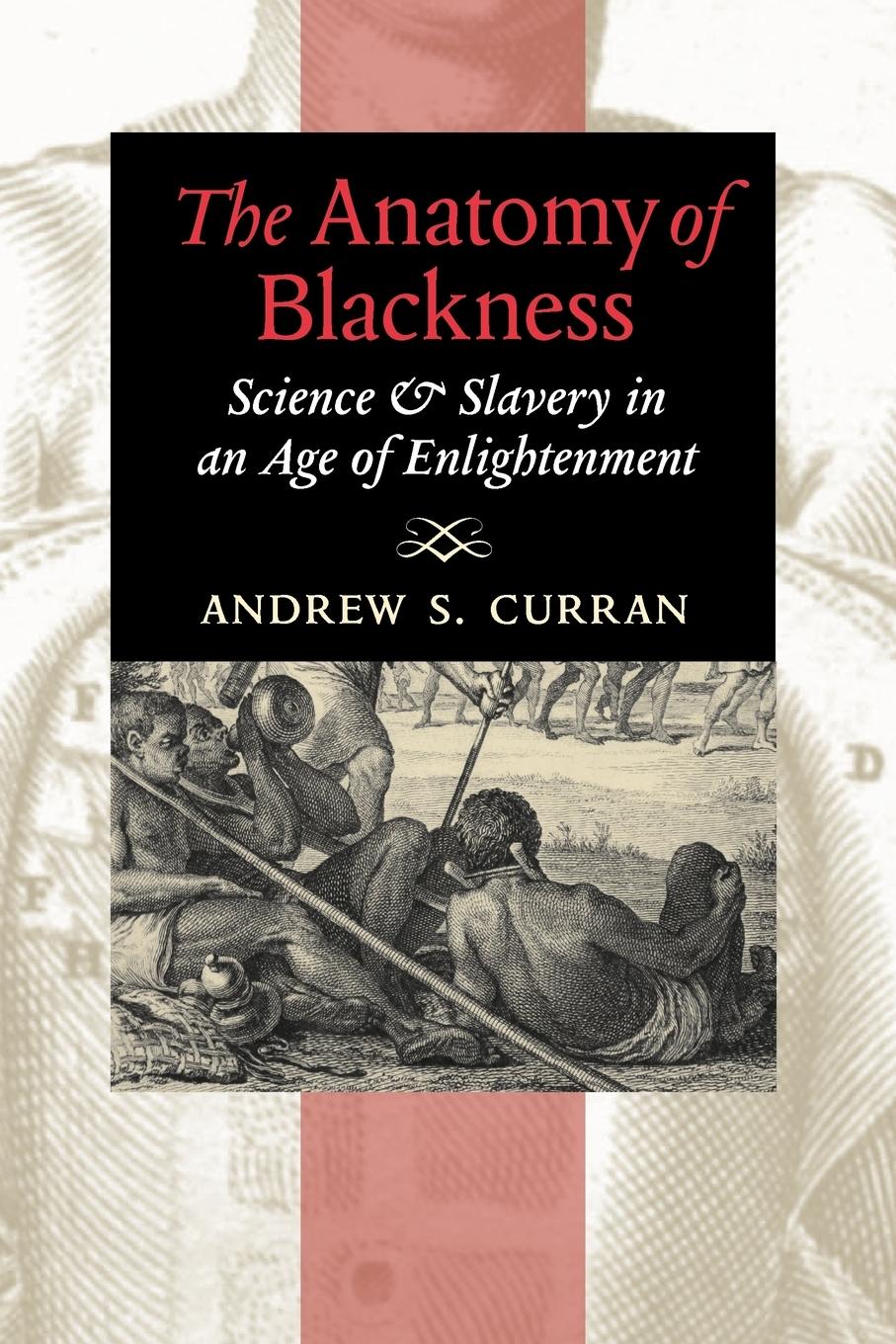 The Anatomy of Blackness