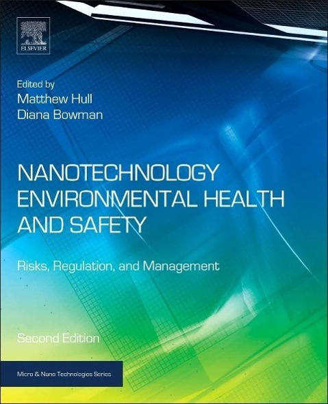 Nanotechnology Environmental Health and Safety