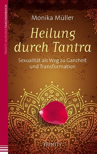 Heilung durch Tantra