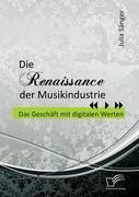 Die Renaissance der Musikindustrie: Das Geschäft mit digitalen Werten