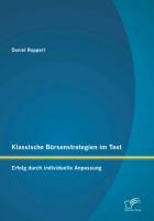 Klassische Börsenstrategien im Test: Erfolg durch individuelle Anpassung