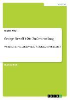 George Orwell 1984 Buchvorstellung