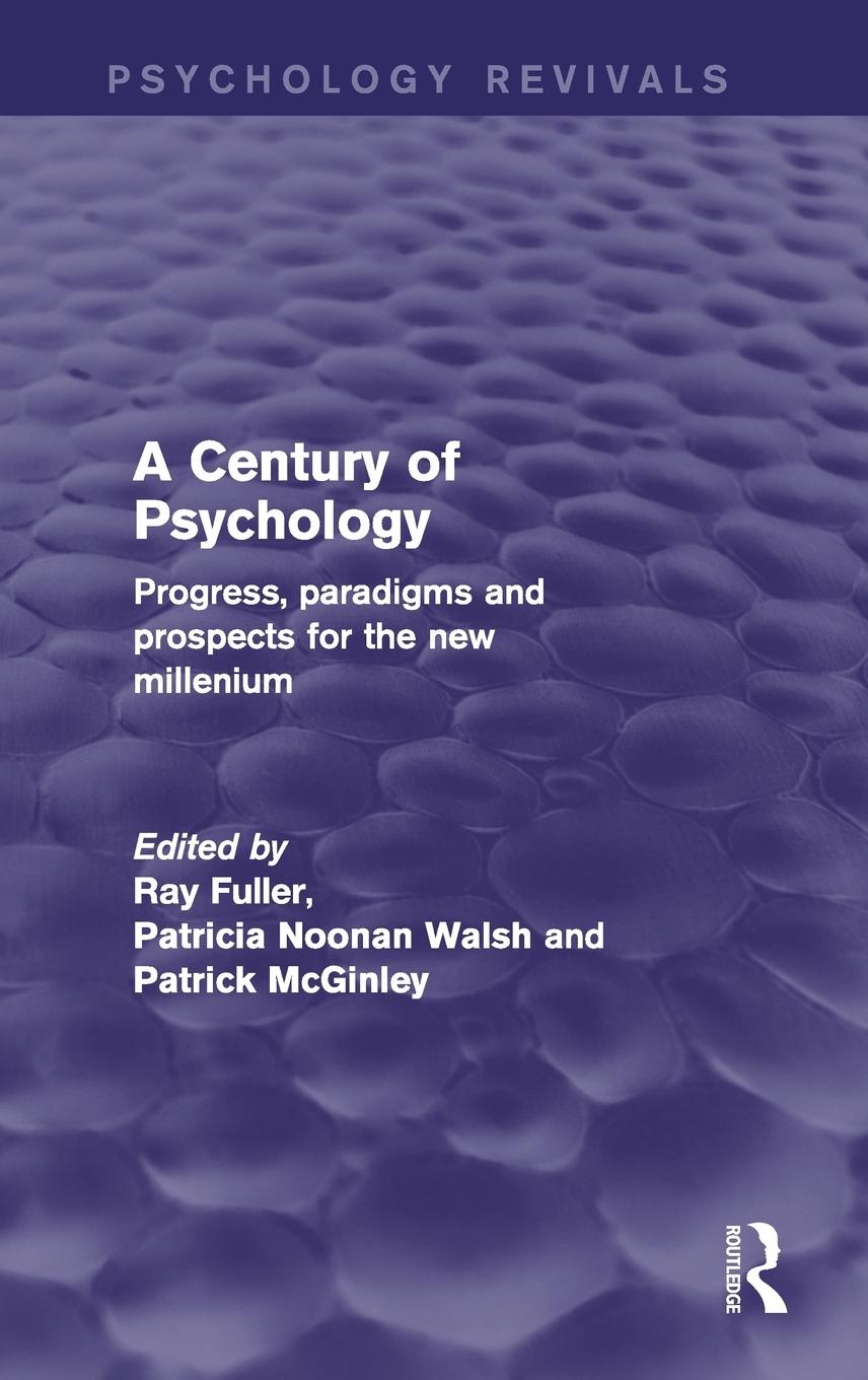 A Century of Psychology