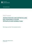 Rekrutierung und Entwicklung des  Personals in der öffentlichen Verwaltung