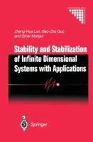 Stability and Stabilization of Infinite Dimensional Systems with Applications