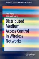 Distributed Medium Access Control in Wireless Networks