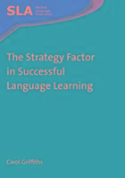 The Strategy Factor in Successful Language Learning