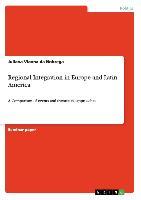 Regional Integration in Europe and Latin America