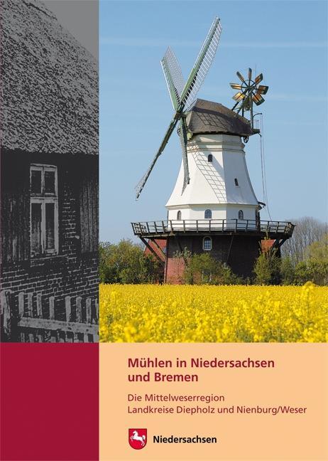 MÜHLEN IN NIEDERSACHSEN UND BREMEN