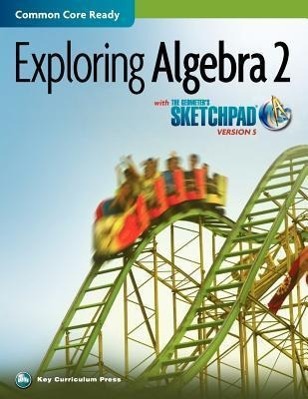 The Geometer's Sketchpad, Exploring Algebra 2