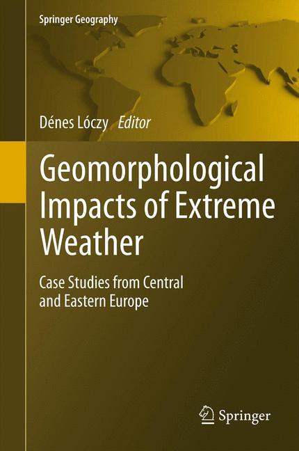 Geomorphological impacts of extreme weather