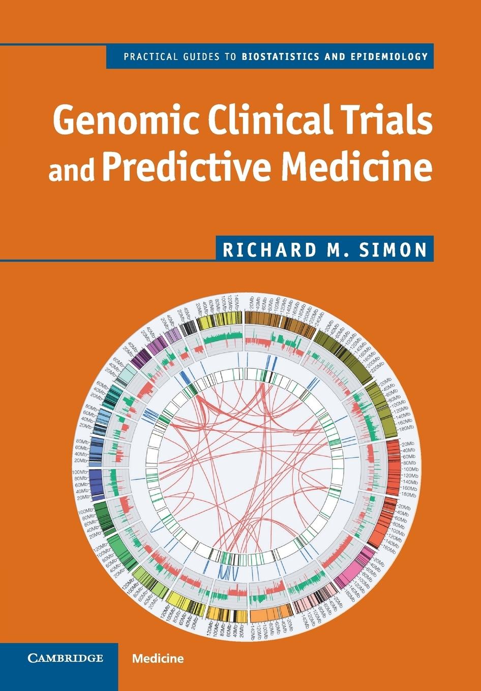 Genomic Clinical Trials and Predictive Medicine