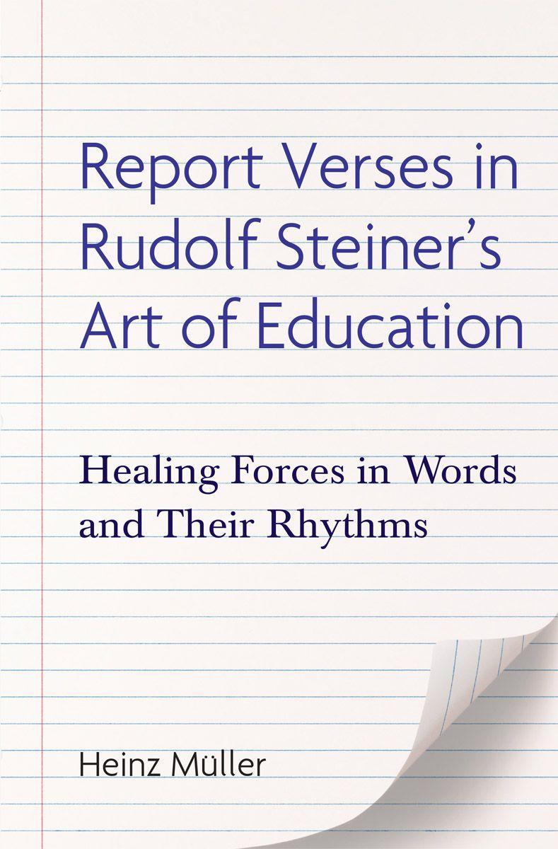 Report Verses in Rudolf Steiner's Art of Education