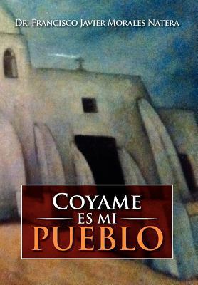 Coyame Es Mi Pueblo