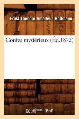 Contes Mystérieux (Éd.1872)