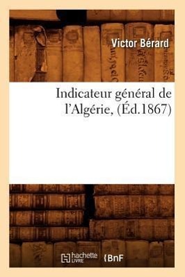 Indicateur Général de l'Algérie, (Éd.1867)