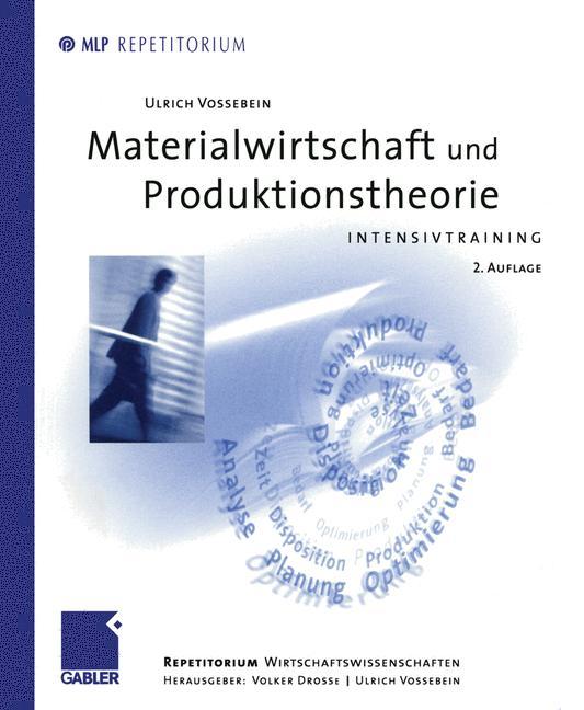 Materialwirtschaft und Produktionstheorie