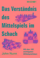 Das Verstandnis Des Mittelspiels Im Schach